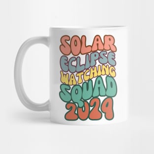 Solar Eclipse Watching Squad 2024 Groovy Astronomy Lovers Mug